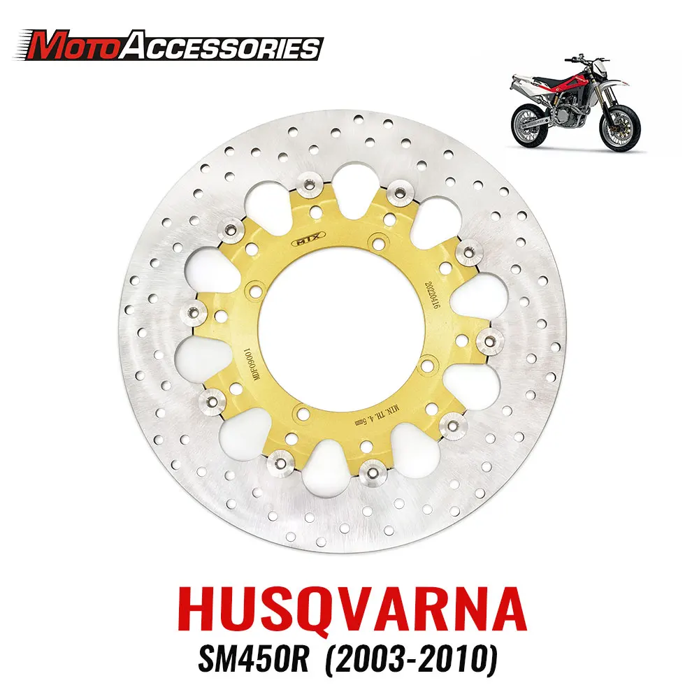 For Husqvarna SM450R 2003 SM450R 2010 Brake Front Left Disc Rotor Motorcycle Street Front Floating Brak Disc Motor accessories