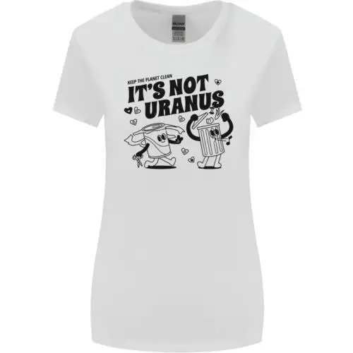 Funny Climate Change Its Not Uranus Womens Wider Cut T-Shirt