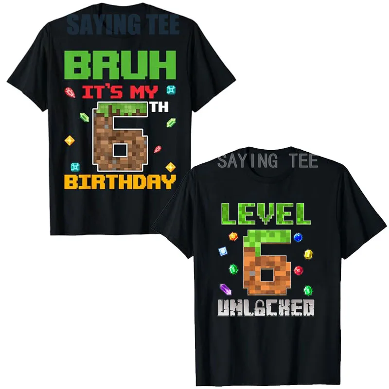 

Birthday-Boy Level 6 Unlocked 6th Birthday Game Pixel T-Shirt Bruh It's My 6th Birthday 6 Years Old Gaming Gamer Saying Tee Tops