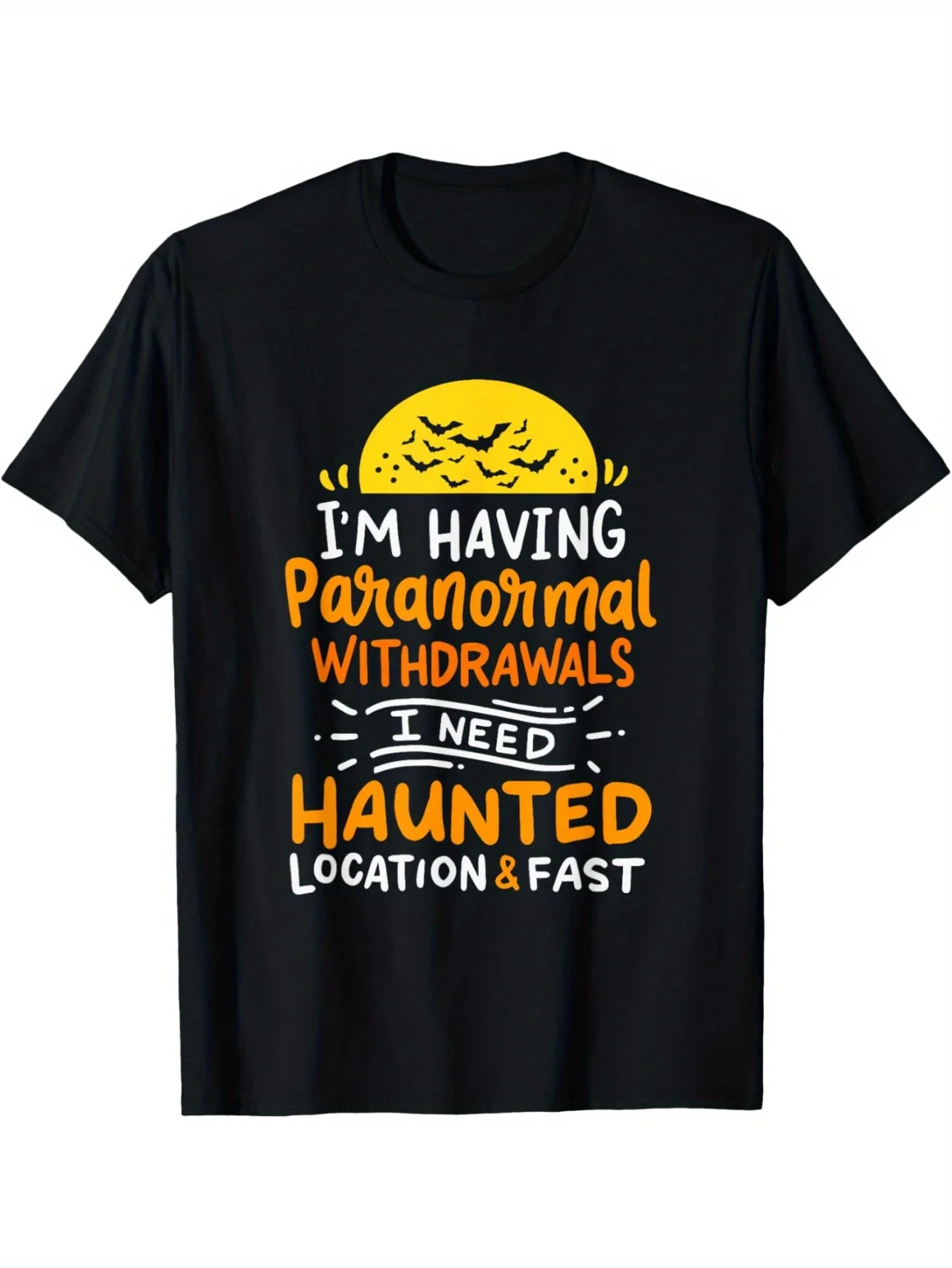 I'm Having Paranormal Withdrawals - Paranormal Investigator T-Shirt