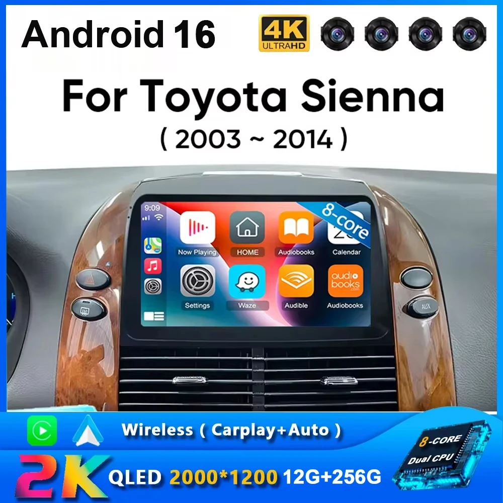 Android 16 Autoradio für Toyota Sienna 2 2003-2010 Sienna 3 2011-2013 Kabelloses Carplay Auto-Multimedia-Player WiFi 4G 2 Din