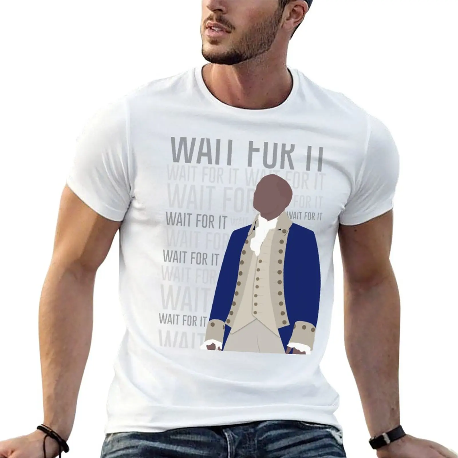 Wait For It - Burr T-Shirt Holiday All Match T-Shirt
