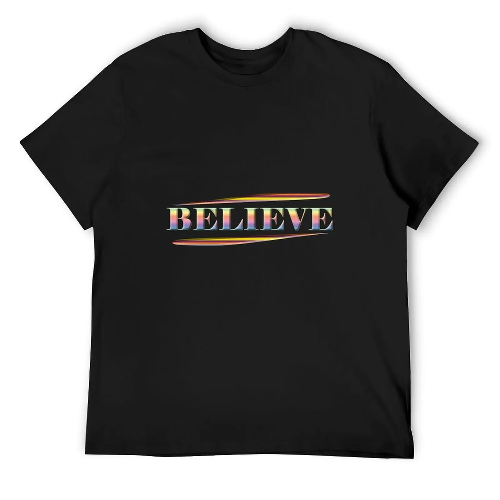 

Believe T-Shirt clothes man clothes aesthetic clothes mens white t shirts