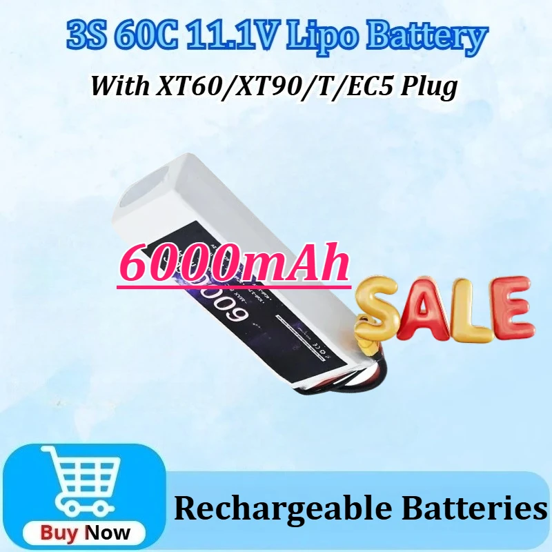 

New 3S 60C Lipo Battery 11.1V 6000mAh with XT60/XT90/T/ EC5 Plug for Drone RC Car Helicopter Quadcopter Tank Boat Truggy Battery