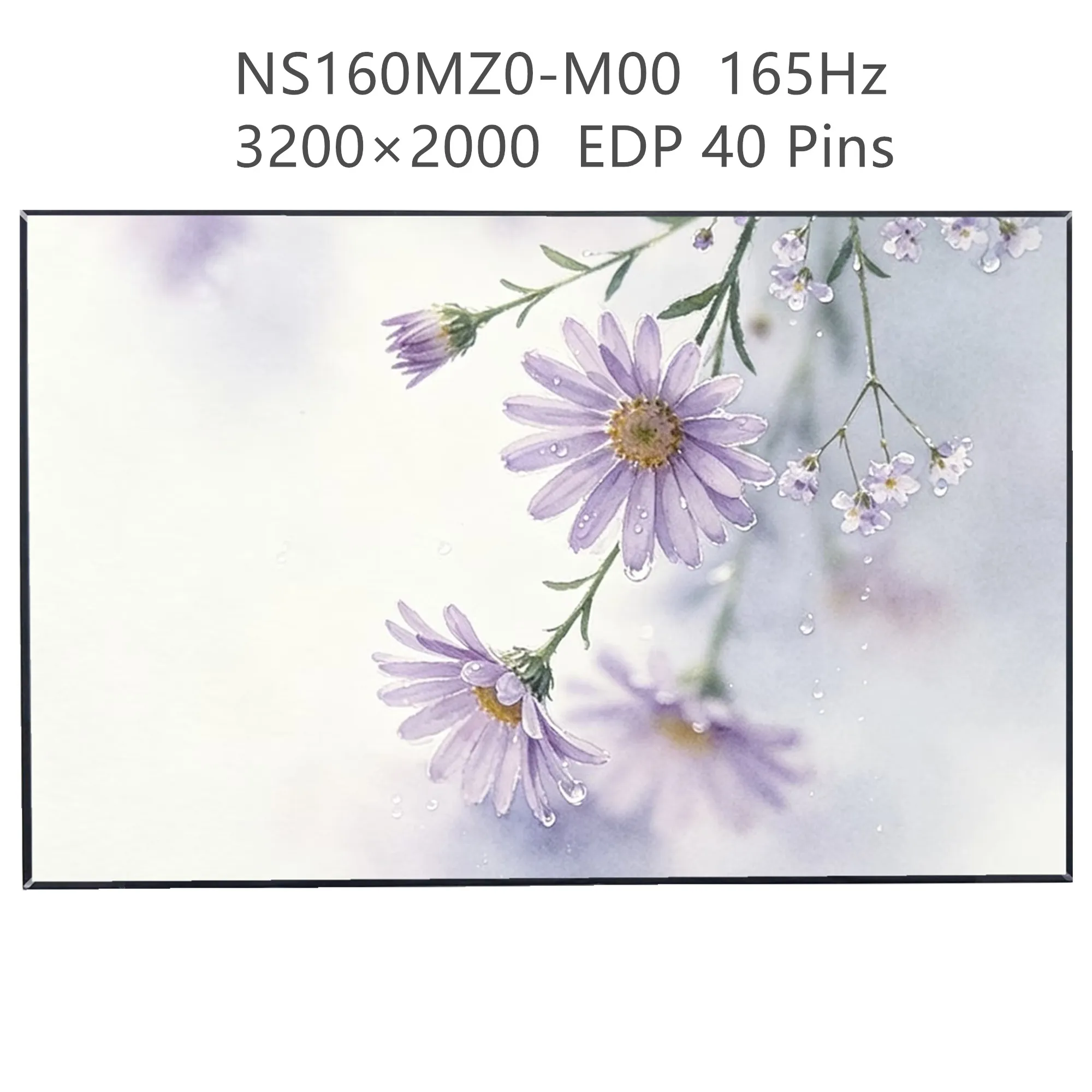 16.0'' 165Hz NS160MZ0-M00 V20.0 Laptop LCD Screen Display Panel Matrix 3200×2000 EDP 40 Pins
