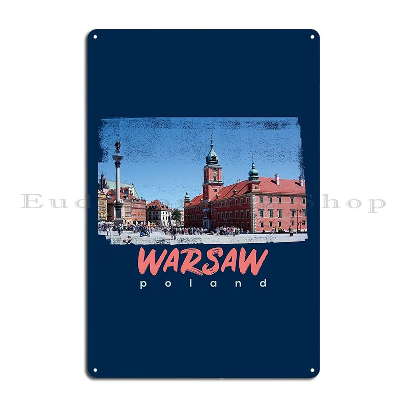 Picture From Warsaw Poland Metal Sign Decoration Party Printing Pub Plates Retro Tin Sign Poster