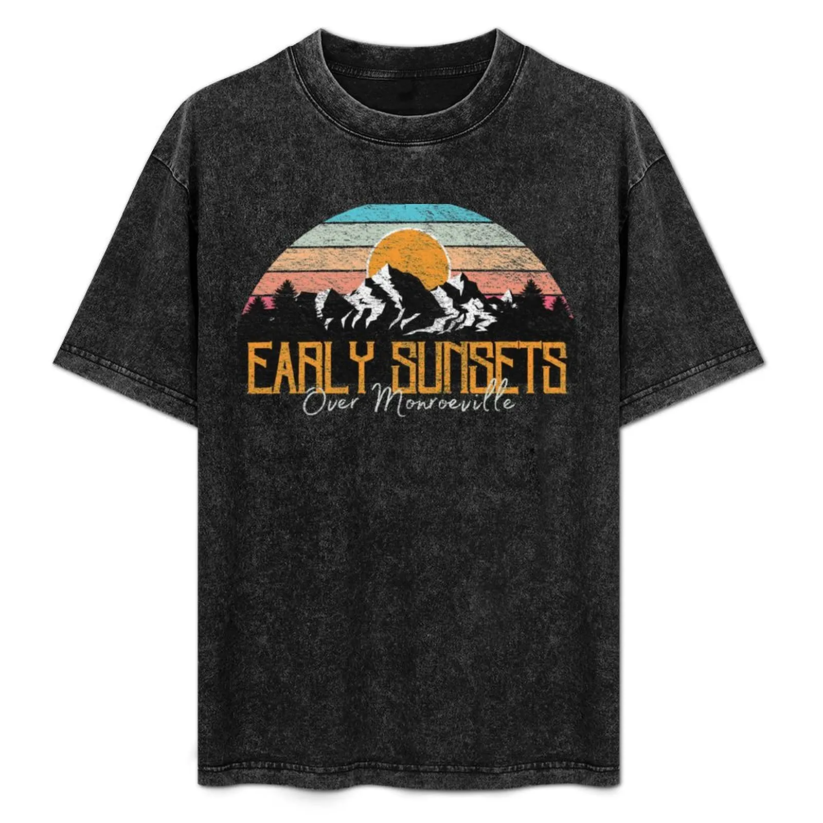 

Early Sunsets Over Monroeville T-Shirt Big Size Short Sleeve Casual Top