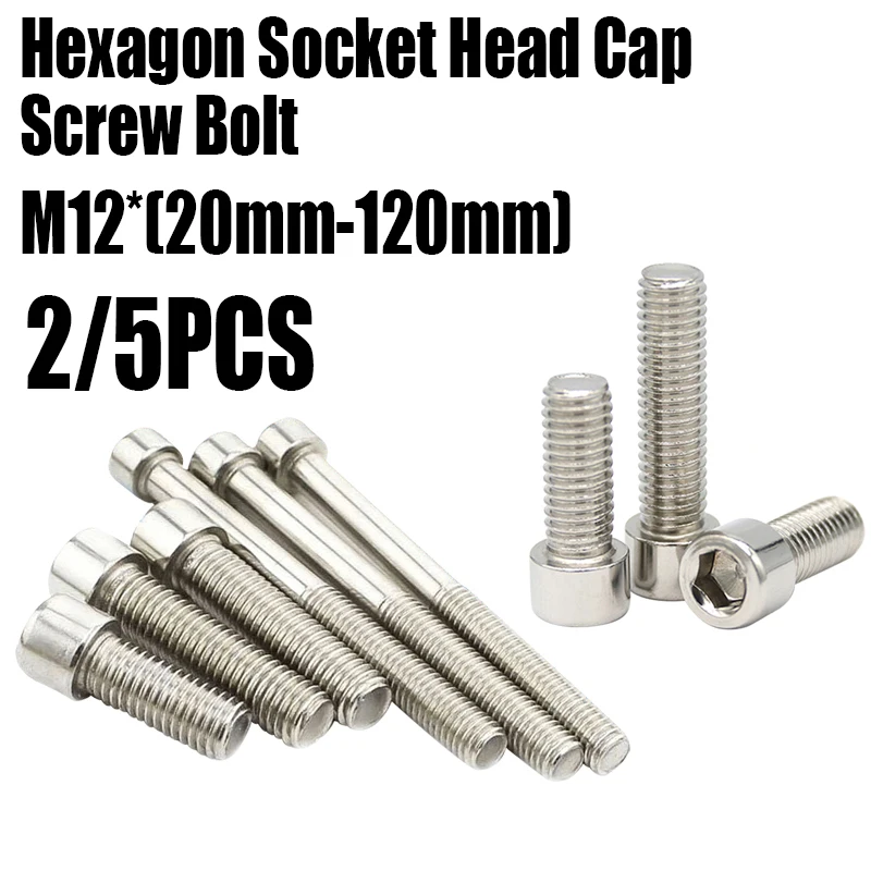 2/5PCS M12 *(20mm-120mm) 스레드 201 스테인레스 스틸 육각 육각 소켓 캡 머리 나사 볼트 원통형 머리 알렌 볼트