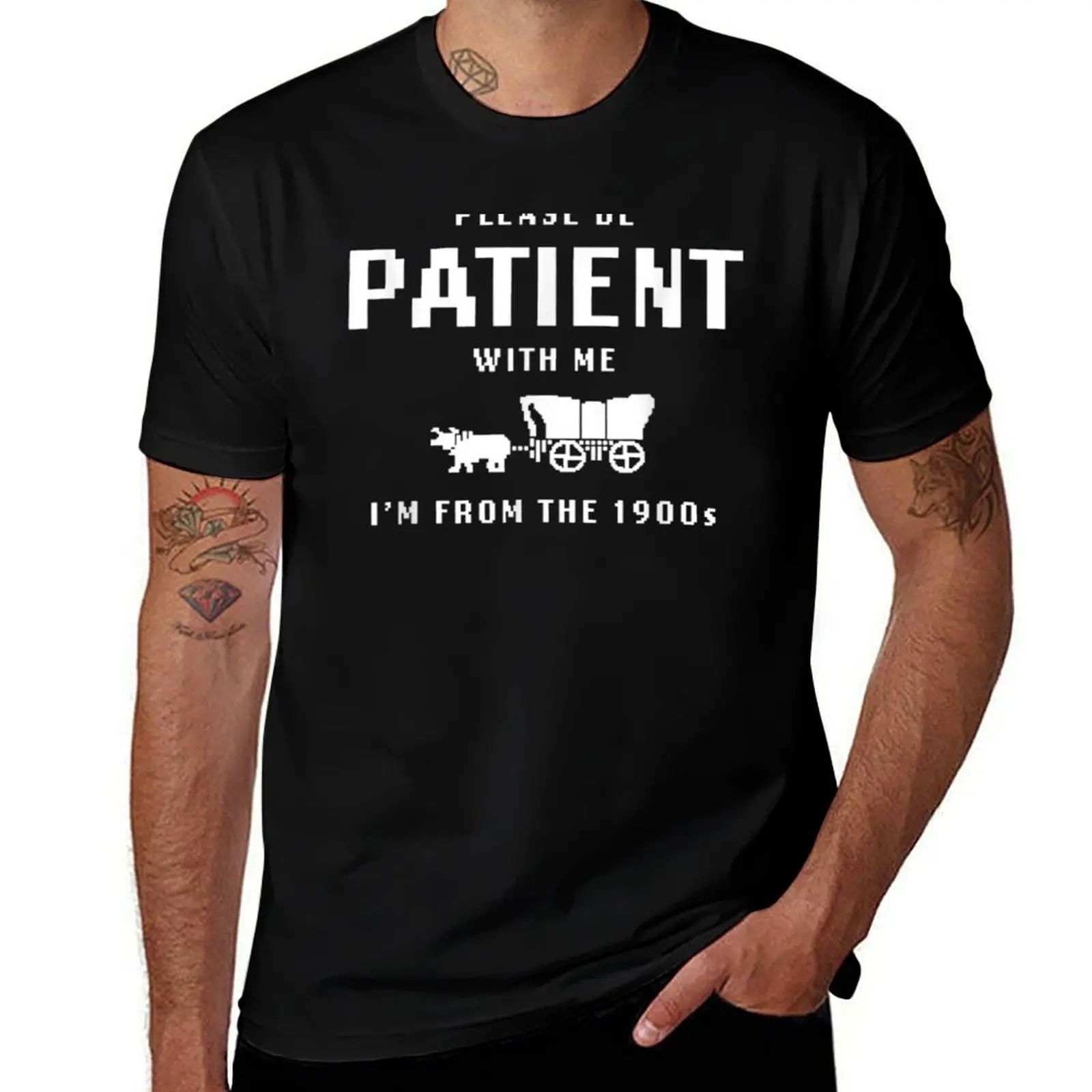 

Please Be Patient With Me I'm From The 1900s T-Shirt summer tops customizeds funny costumes rapper graphic tees mens fashion