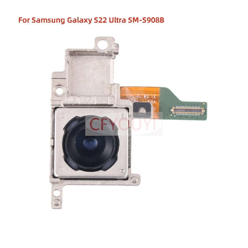 

For Samsung Galaxy S22 Ultra SM-S908B S908B / S908U Main Back Facing Camera Flex Cable Replacement Part