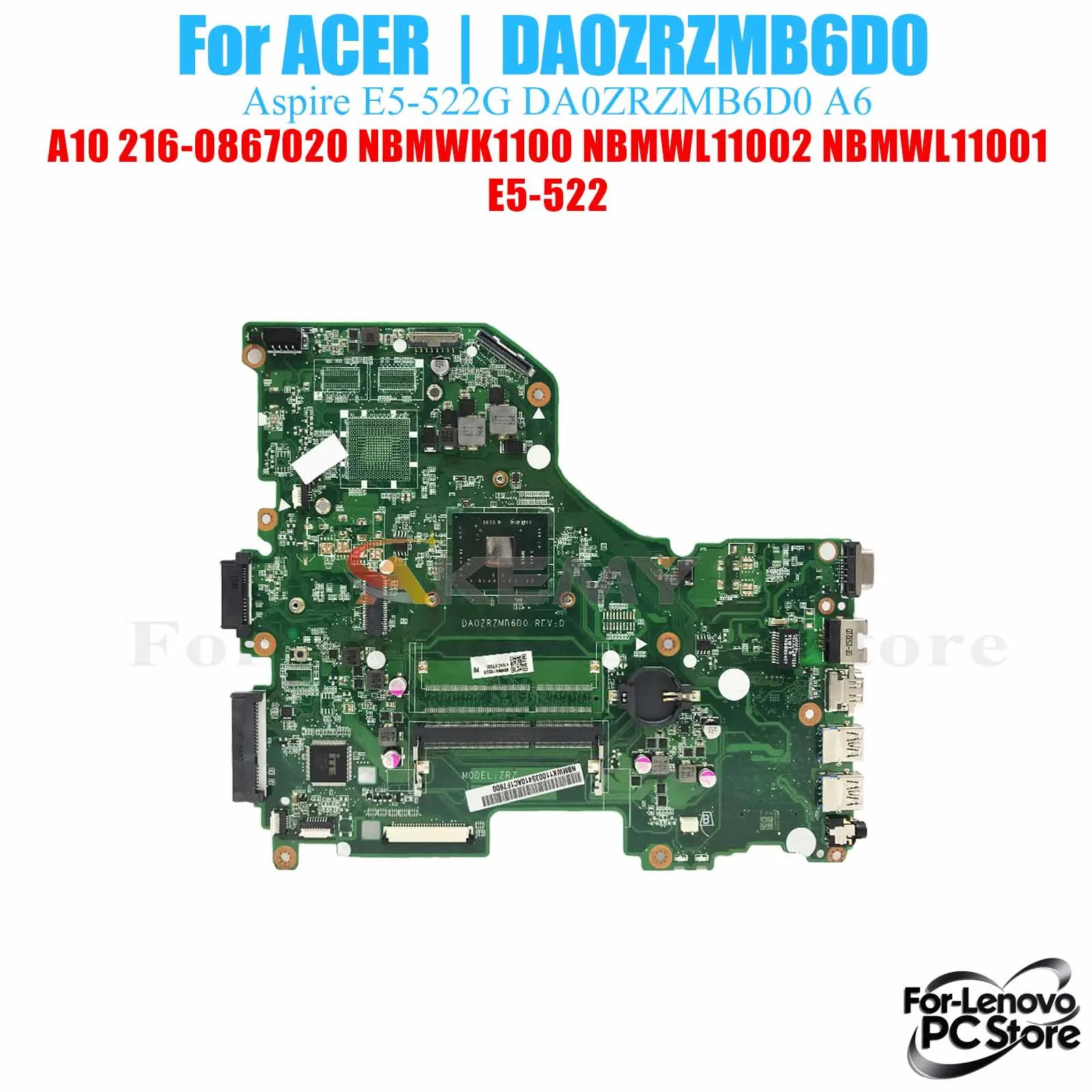 

DA0ZRZMB6D0 For ACER E5-522 DA0ZRZMB6D0 Notebook Motherboard 100% Tested Laptop Mainboard