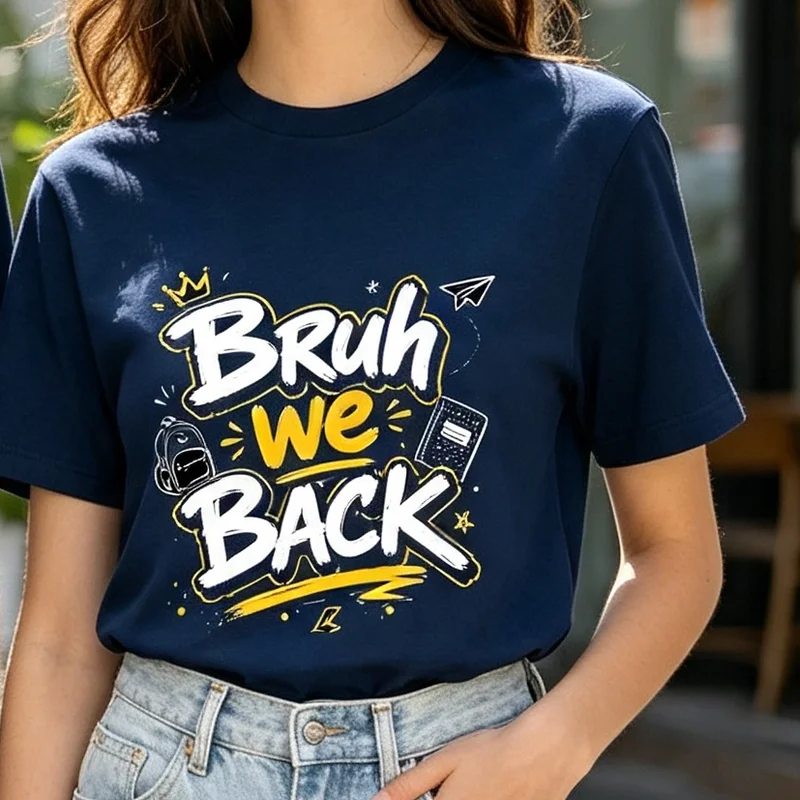 Bruh We Back Graphic Tee Retro Doodle Print Streetwear Shirt White Black Navy Casual T-Shirt Trendy Couple Outfit Summer HipHop