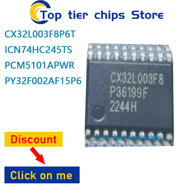 10PCS/LOT   CX32L003F8P6T ICN74HC245TS PCM5101APWR PY32F002AF15P6 TSSOP20 TSOP  100% NEW