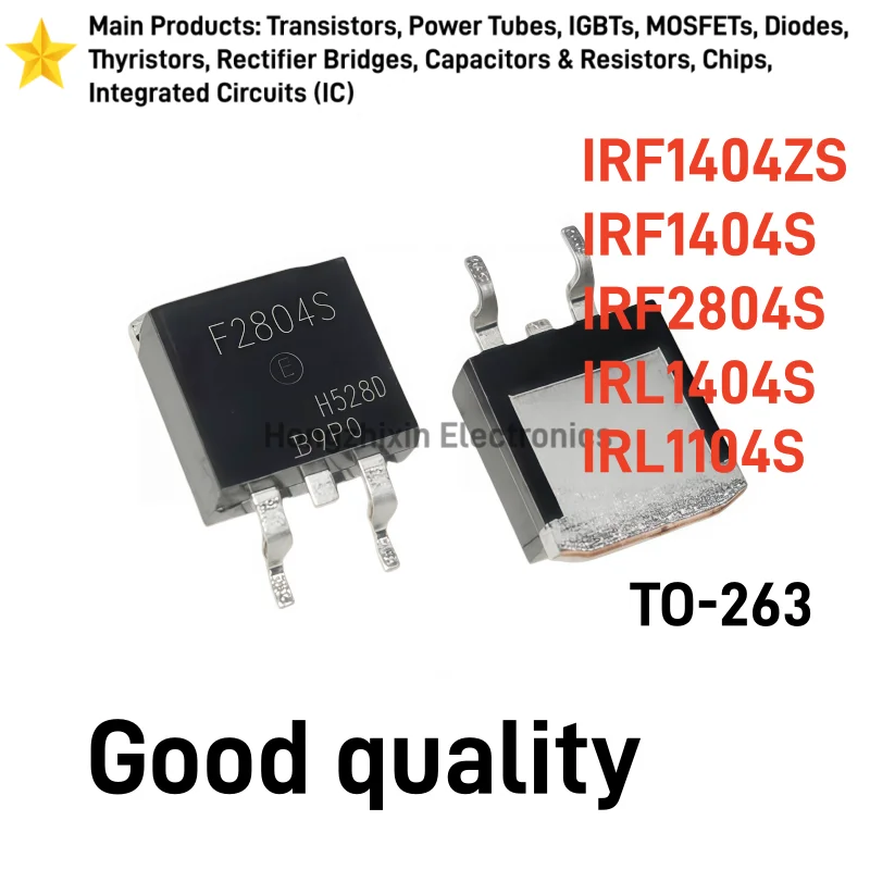 10PCS IRF1404ZS IRF1404S IRF2804S IRL1404S IRL1104S TO-263 Surface mounted field-effect transistor