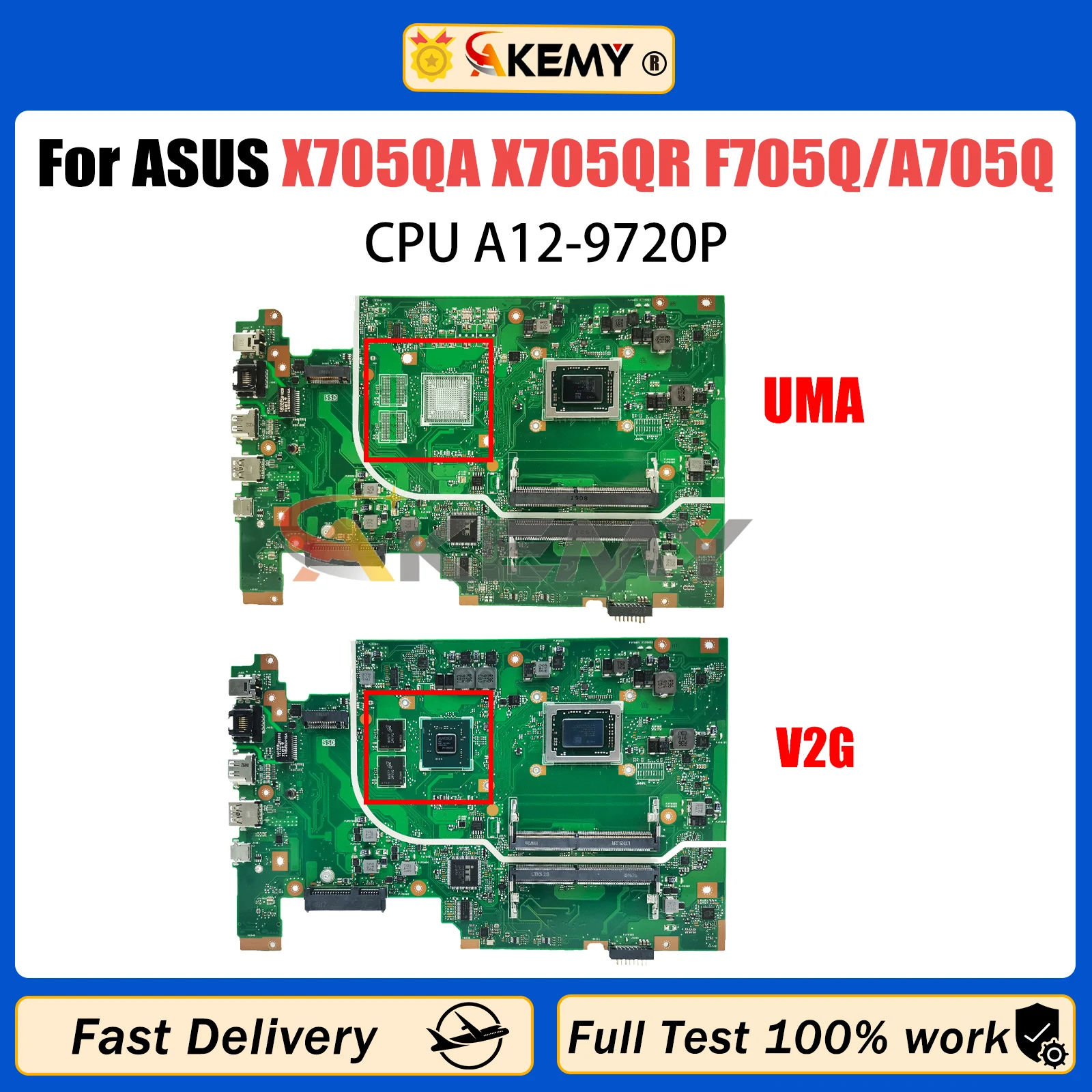 

AKEMY X705QA X705QR Laptop Motherboard for ASUS F705Q/A705Q X705Q Mainboard A12-9720P CPU V2G Or UMA