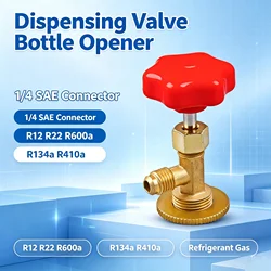 1 Pcs Dispensing Valve Bottle Opener 1/4 SAE Connector Mayitr Refrigerant Bottle Can Tap for R12 R22 R6000a R134a R410a Gas