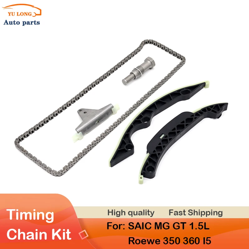 Engine Timing Chain Kit Guide Rail Tensioner 1set For SAIC MG GT Roewe I5 350 360 1.5L 10109226 Car Accessories