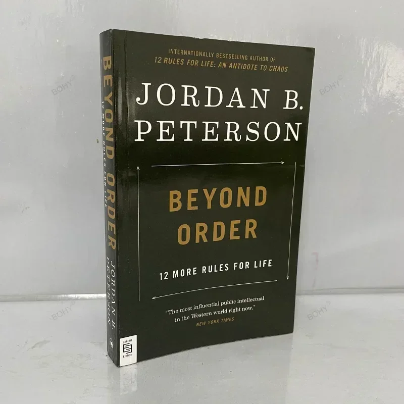 

Beyond Order: 12 More Rules for Life By Jordan B. Peterson Inspirational Reading Book