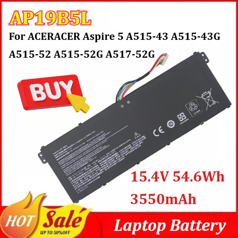 

AP19B5L 15.4V 54.6Wh 3550mAh Laptop Battery for ACERACER Aspire 5 A515-43 A515-43G A515-52 A515-52G A517-52G Swift 3 SF314-42