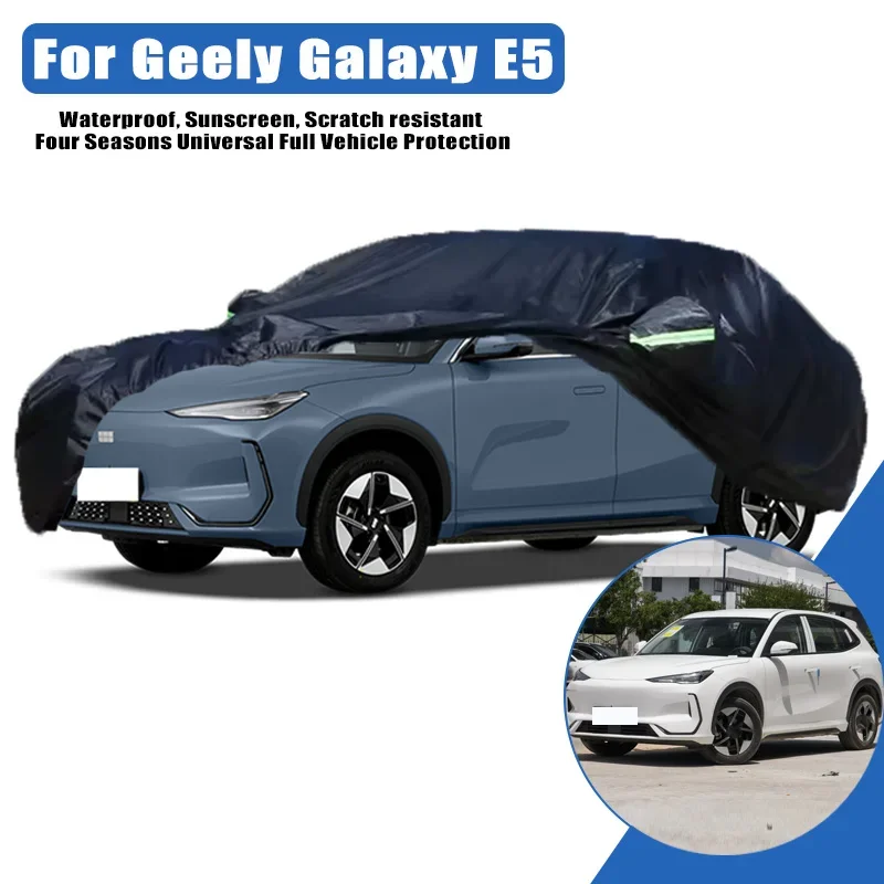 

For Geely Galaxy E5 Outdoor Protection Full Car Cover Snow Cover Sunshade Waterproof Dustproof Exterior Car Accessories