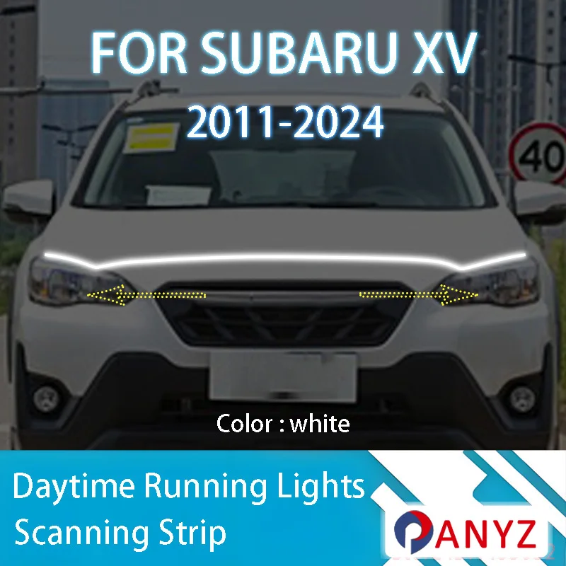 

ДЛЯ Subaru XV 2011-2024 Новое обновление светодиодных дневных ходовых огней сканирования капота автомобиля DRL направляющая декоративная лампа окружающего света 12 В