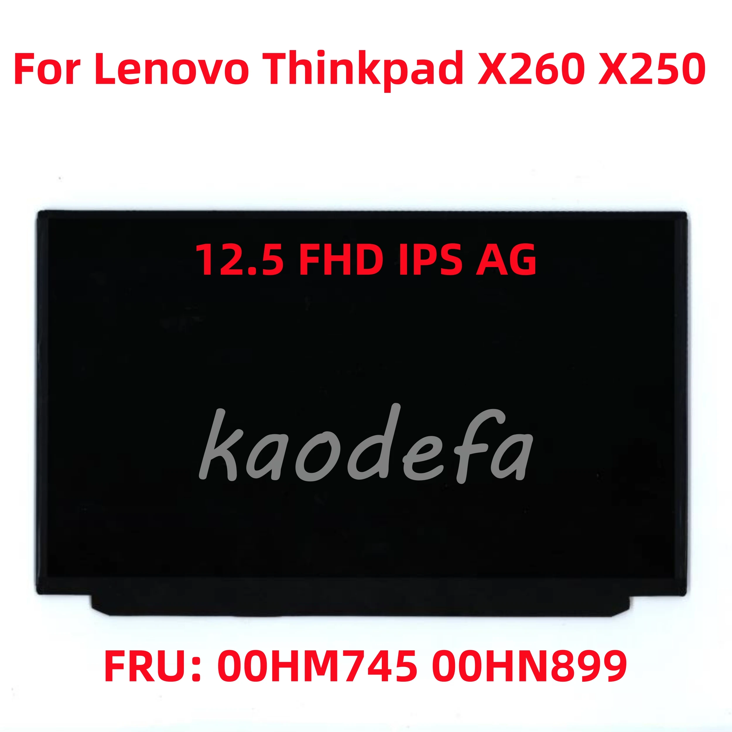 สำหรับ Lenovo ThinkPad X260 X250แล็ปท็อปหน้าจอ1920*1080 UHD IPS 12.5 FHD AG FRU: 00HN899 00HM745