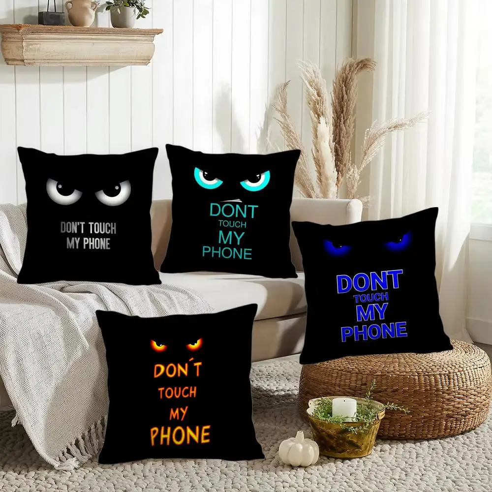 Dont Touch My Phone Cushion Cover Double-Sided Printed Organic Linen Pillow Cover, Decorative for Sofa Home