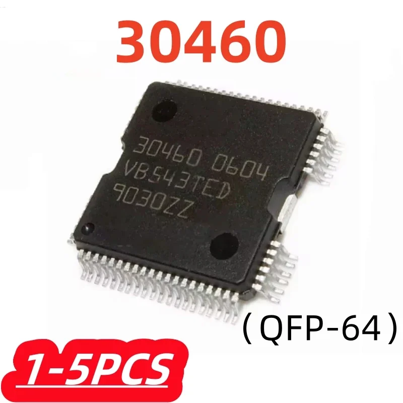 1Pcs/lot 100% New 30460 HQFP64 ECU Driver IC Chip For Engine Control Board Replacement Electronic Component