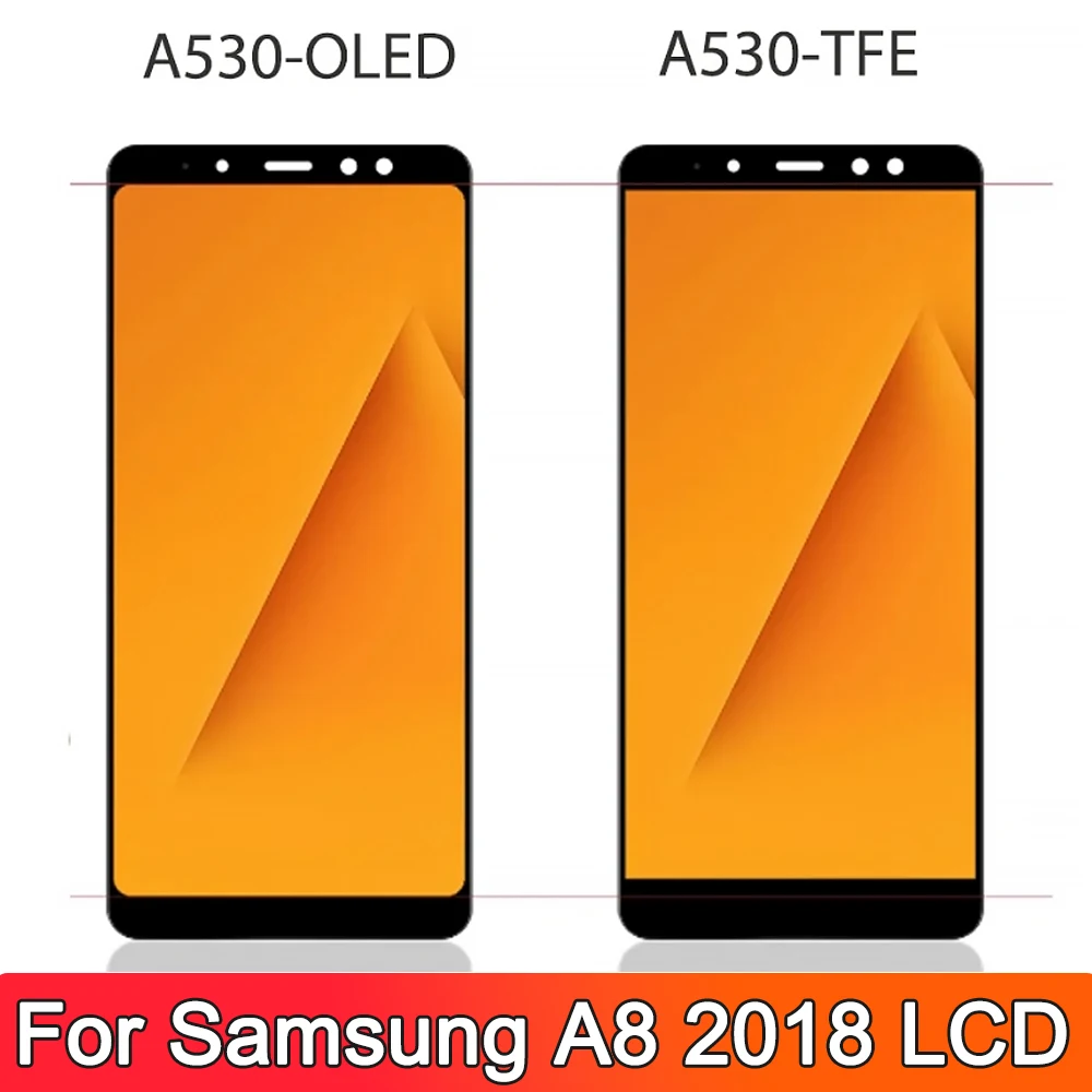 100% Tested For Samsung Galaxy A8 2018 LCD Display Touch Screen For Galaxy A8 A530 A530F A530N LCDReplace,with Frame