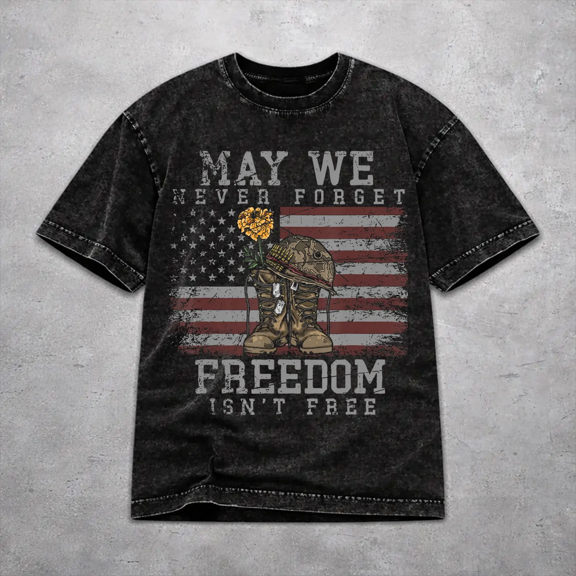 Women Men May We Never Forget Freedom Isn't Free T Shirt Printed Cotton Washed  Retro T-Shirts