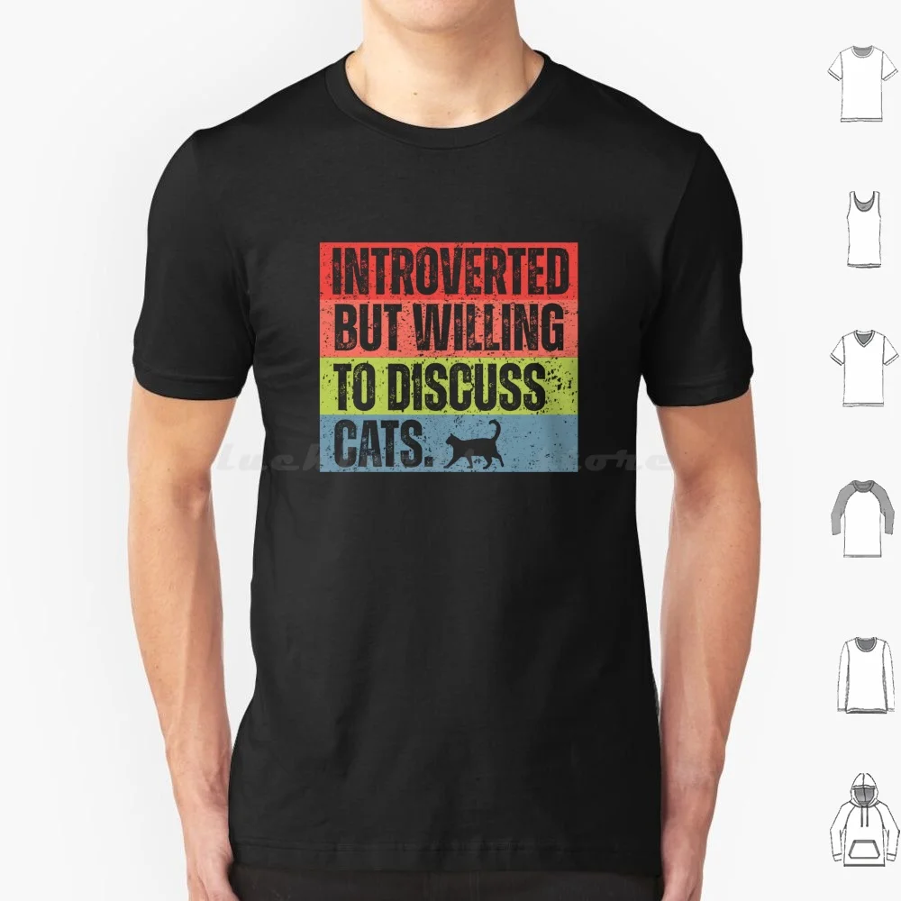 Introverted But Willing To Discuss Cats Retro Style T Shirt Cotton Men Women DIY Print Cat Cats Kitten Kittens Introvert