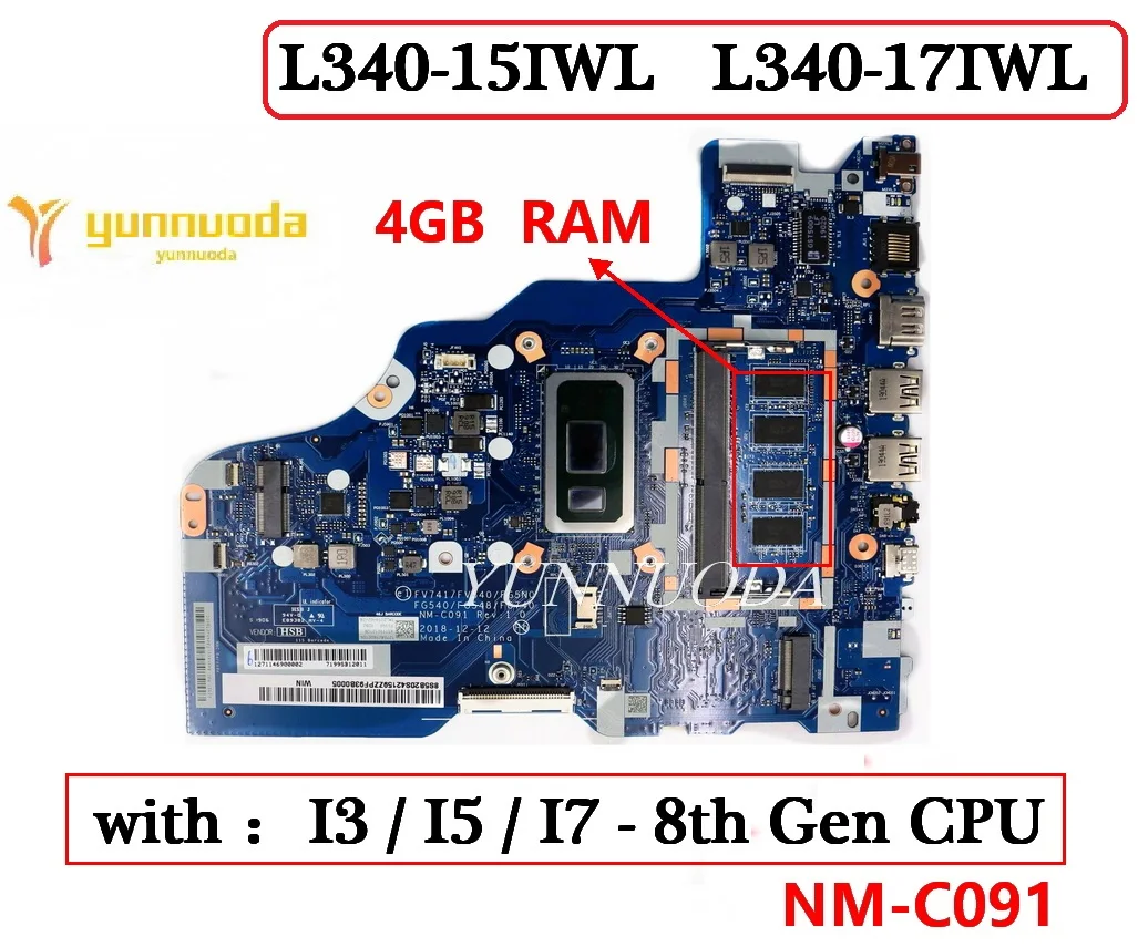 NM-C091 For Lenovo IdeaPad L340-15IWL L340-17IWL Laptop Motherboard with I3 I5 I7 8th Gen CPU 4G RAM 100% Tested