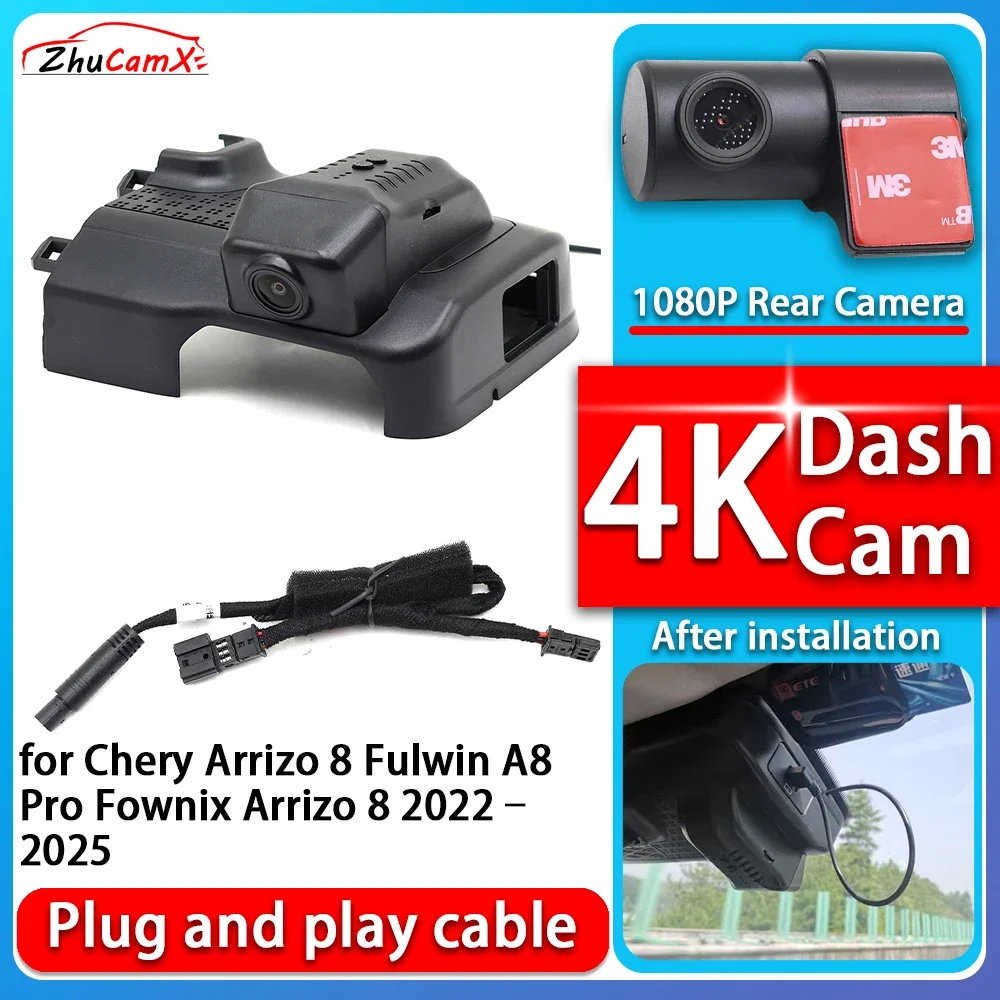 4K 2160P Camera Plug and Play Dash Cam Video Night Vision For Chery Arrizo 8 Fulwin A8 Pro Fownix Arrizo 8 2022–2025