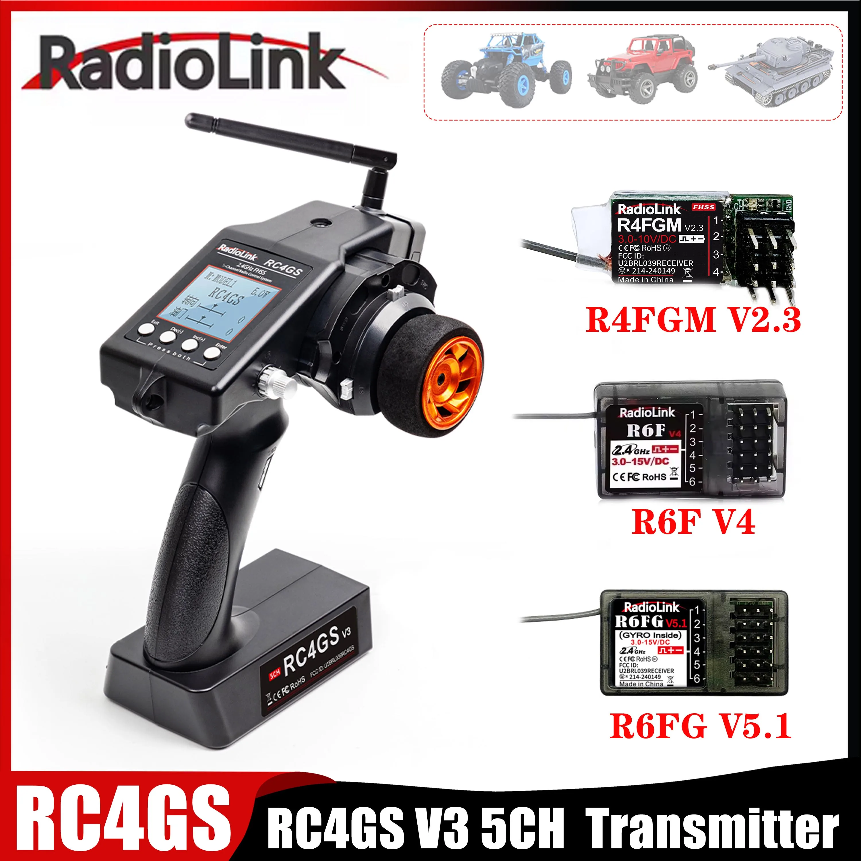 

RadioLink RC4GS V3 2.4G 5CH Remote Controller Transmitter 4CH/6CH R4FGM R6F R6FG V5.1 Receiver for RC Car Truck Boat Model Parts