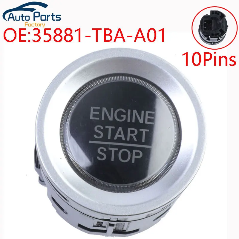 

New Ignition Push Start Stop Button Switch For Honda Civic Sedan Hatch 2017-2021 Switch Button 35881-TBA-A01 35881TBAA01