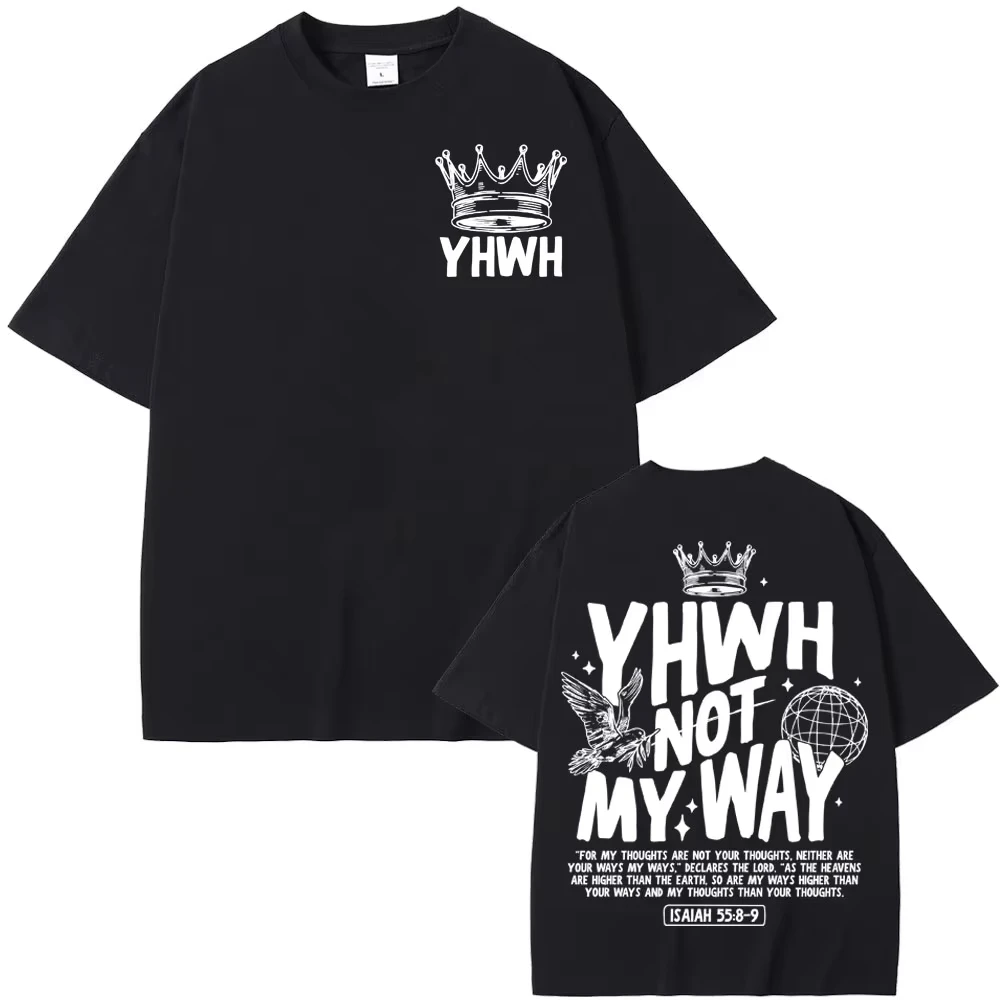 YHWH Not My Way Retro Bible T-shirt Minimal Christian Streetwear Jesus T Shirts Men Women Casual Short Sleeve Crew Neck Tee