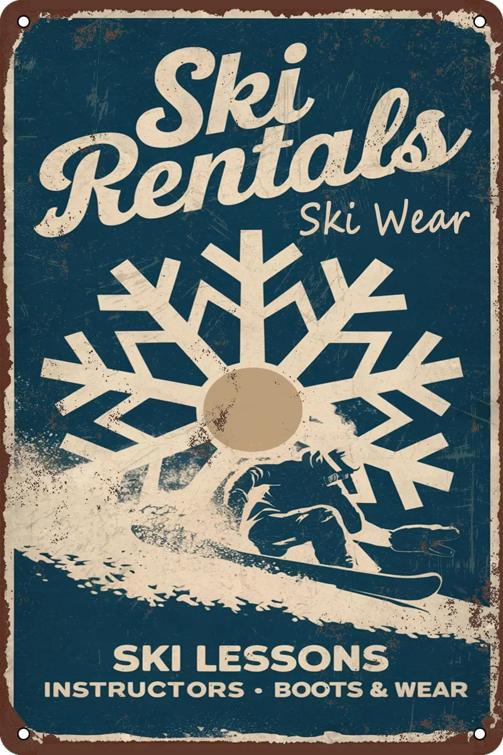 Ski Rentals Metal Sign, Ski Wear Ski Lessons Instructors Boots Tin Sign Wall Art for Home House Cafes Bars Pubs Shop Decorative