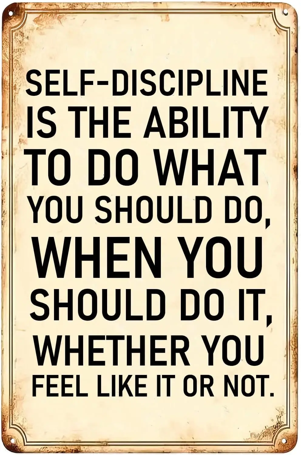 Self-Discipline Poster Retro Tin Signs Is The Ability To Do What You Should Do Vintage Fitness Metal Plaque for Home Cafe Bar Pu