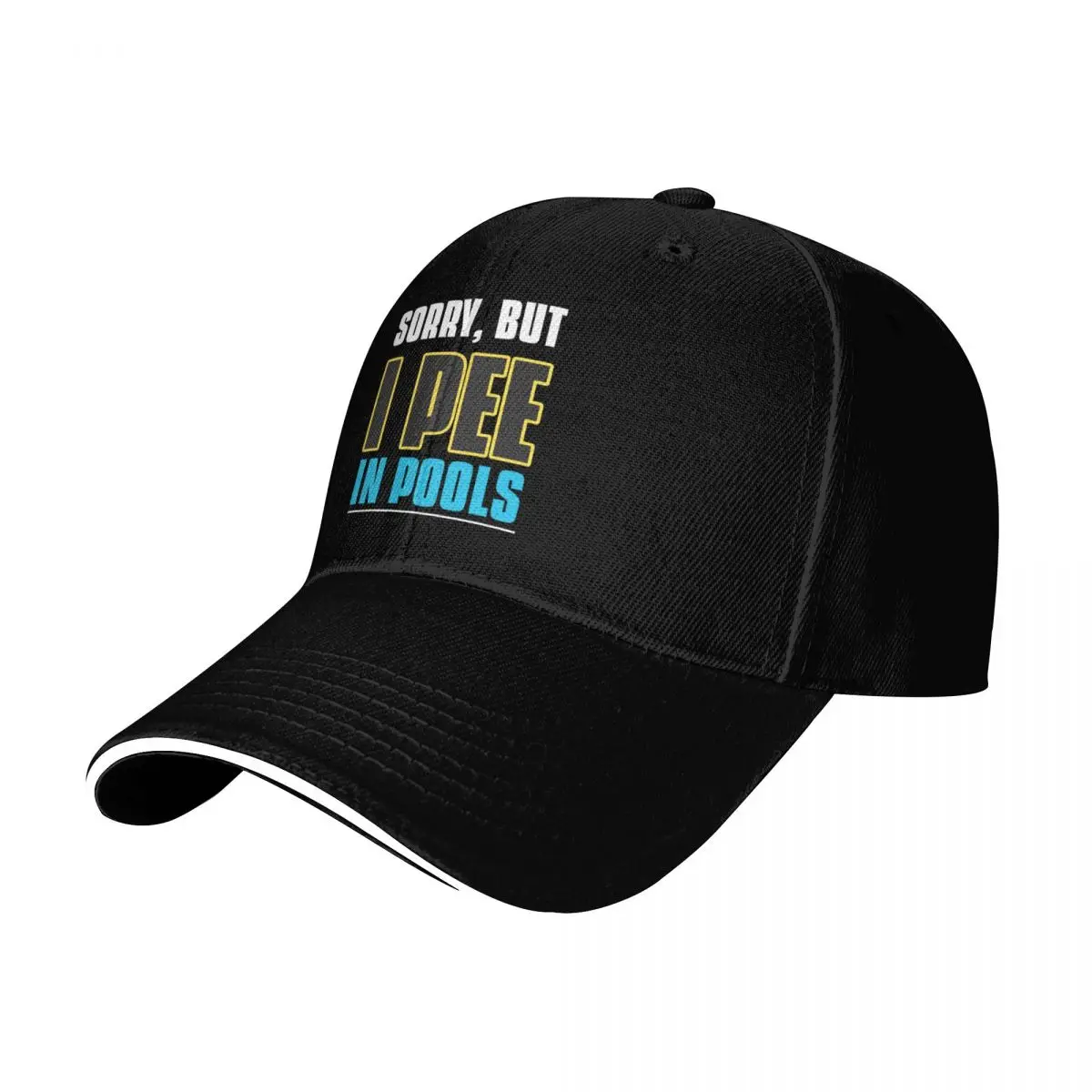 I Pee In Pools - Sorry but - Funny Swimmer Baseball Cap Cotton Twill Breathable Contrast Two Tone Brim Snapback Flat Bill