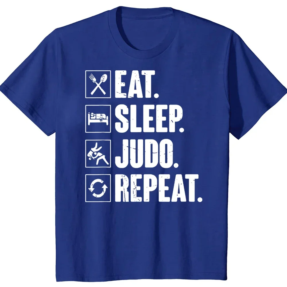 Eat Sleep Judo Repeat Funny Judo Martial Arts Fighter T Shirts Summer Graphic Cotton Streetwear Gifts T-shirt Mens Clothing