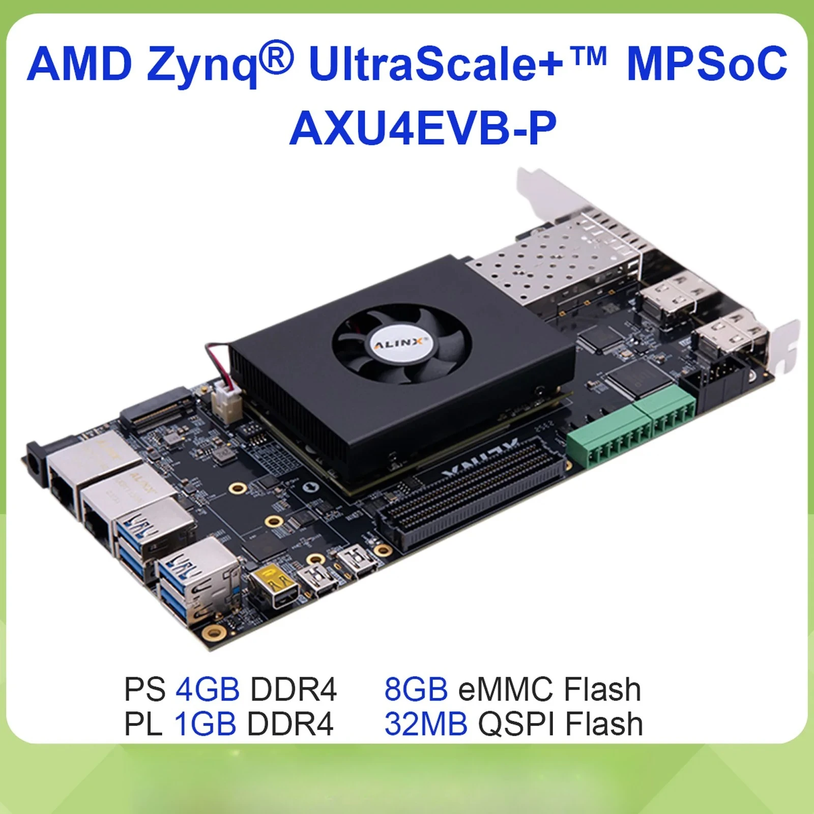 AXU4EVB-P AI FPGA Development Board Zynq UltraScale+ MPSoC XCZU4EV with 5GB DDR4 for Video Processing