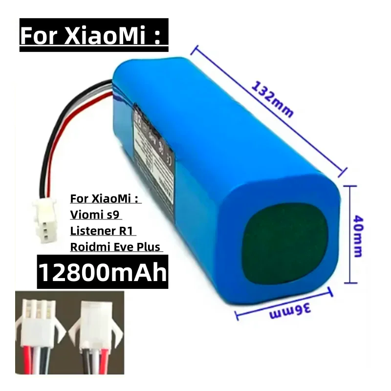 

12800mAh 4S2P 14.4V Rechargeable Li-ion Battery for XiaoMi Lydsto R1 Viomi S9 Roidmi Eve Plus Robot Vacuum Cleaner Battery Pack