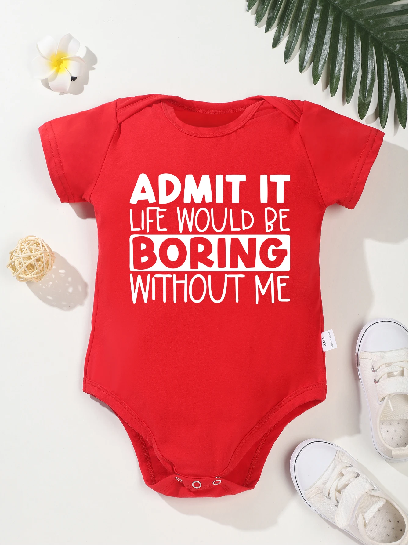 Newborn Infant Jumpsuit Baby Onesie Toddler Admit It Life Would Be Boring Without Me Print Rompers Boy Girl Bodysuit