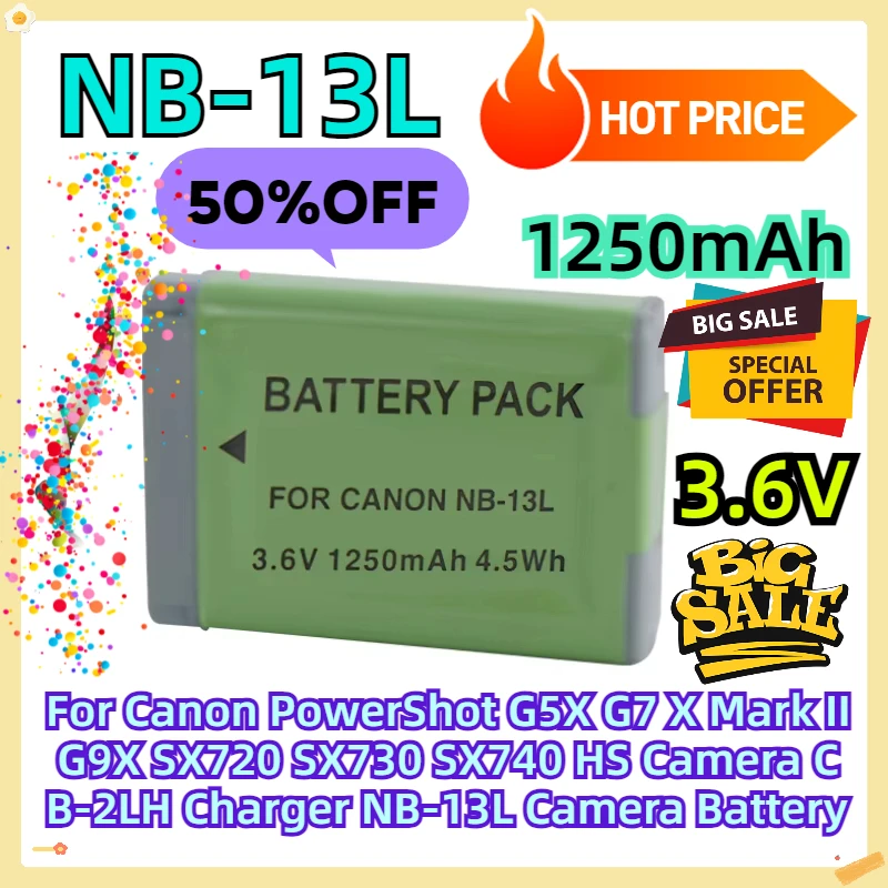 

For Canon PowerShot G5X G7 X Mark II G9X SX720 SX730 SX740 HS Camera CB-2LH Charger NB-13L 1250 MAh 3.6V Camera Battery