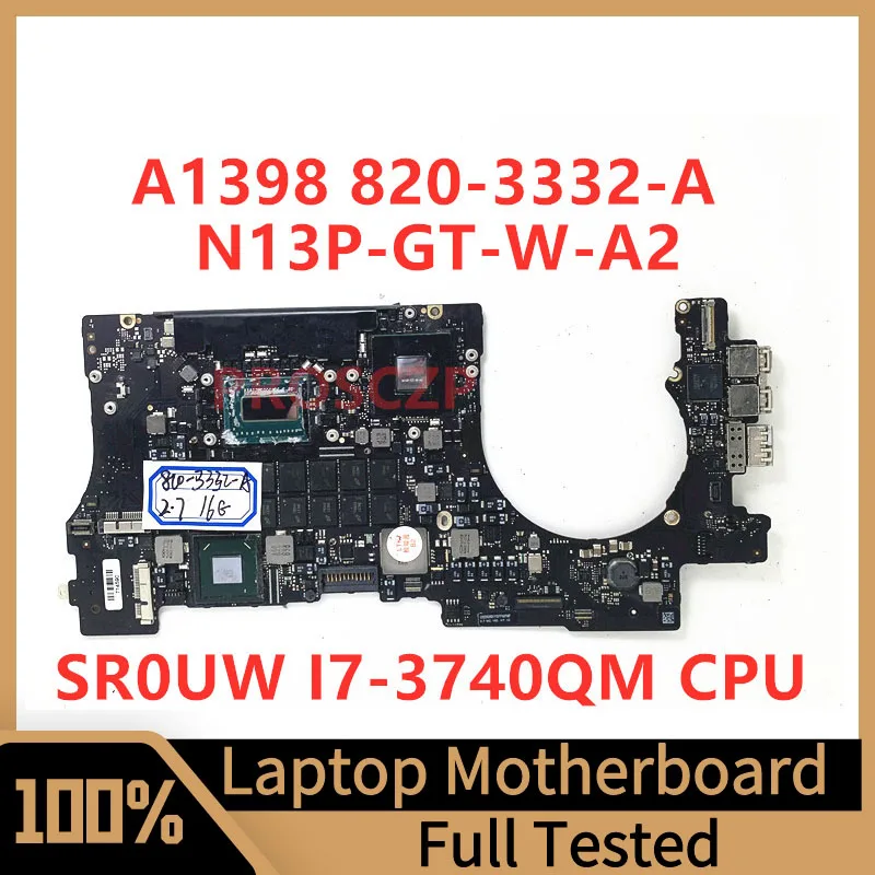 

820-3332-A 2.7GHZ Mainboard For Apple A1398 Laptop Motherboard N13P-GT-W-A2 With SR0UW I7-3740QM CPU 16GB SLJ8C 100%Working Well