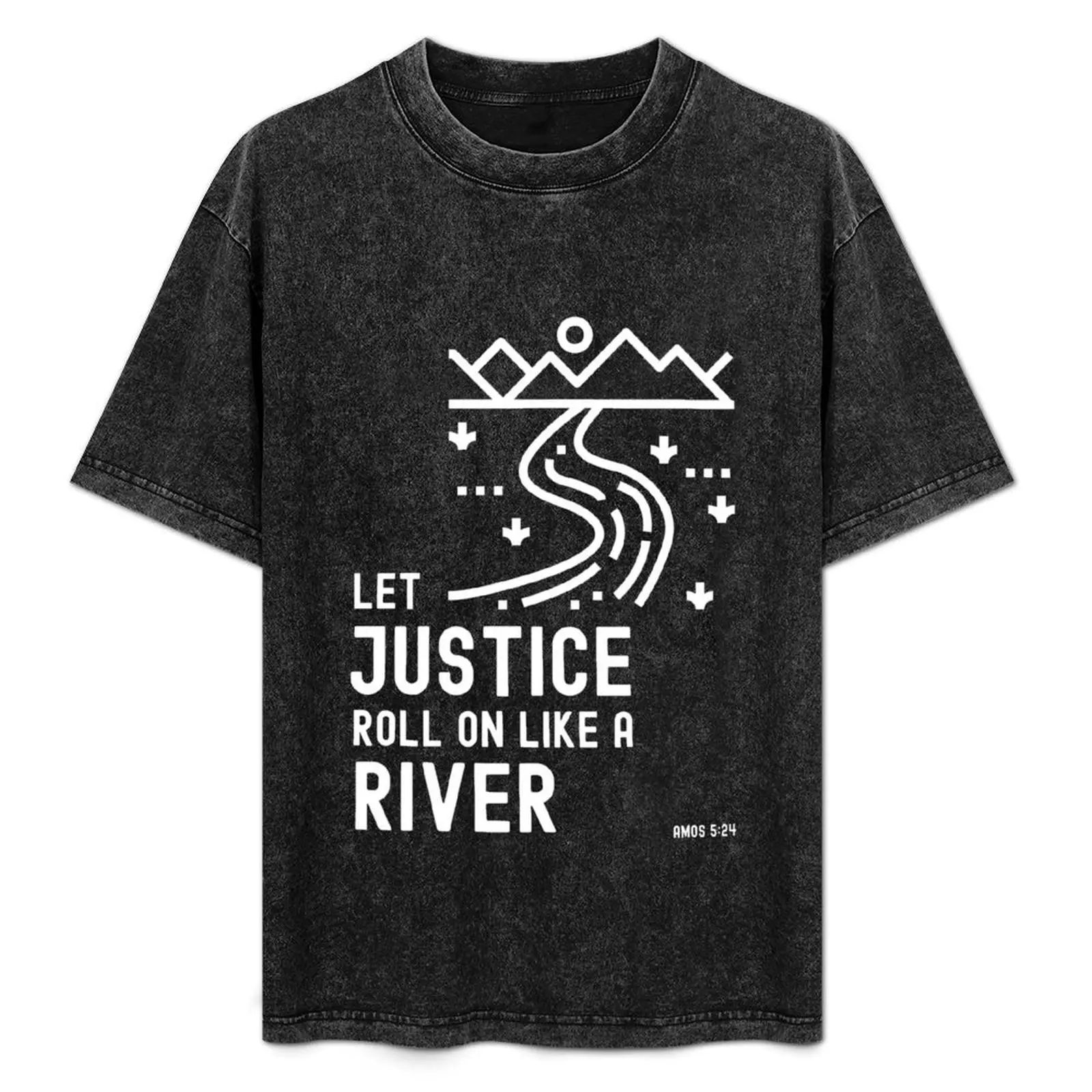 Amos 5:24 Justice Like a River T-Shirt sports fans plus sizes anime clothes Men's cotton t-shirt