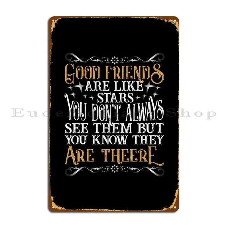 Good Friends Metallschilder Party Wandbild Eisen Bar Cave Pub Blechschild Poster