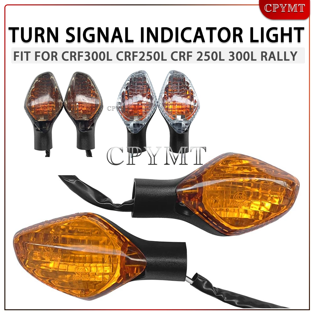 

Turn Signal Light Indicator fit For HONDA CRF300L CRF250L CRF 250L 300L RALLY 2017-2024 Motorcycle Flashing Blinker Lamp Flasher