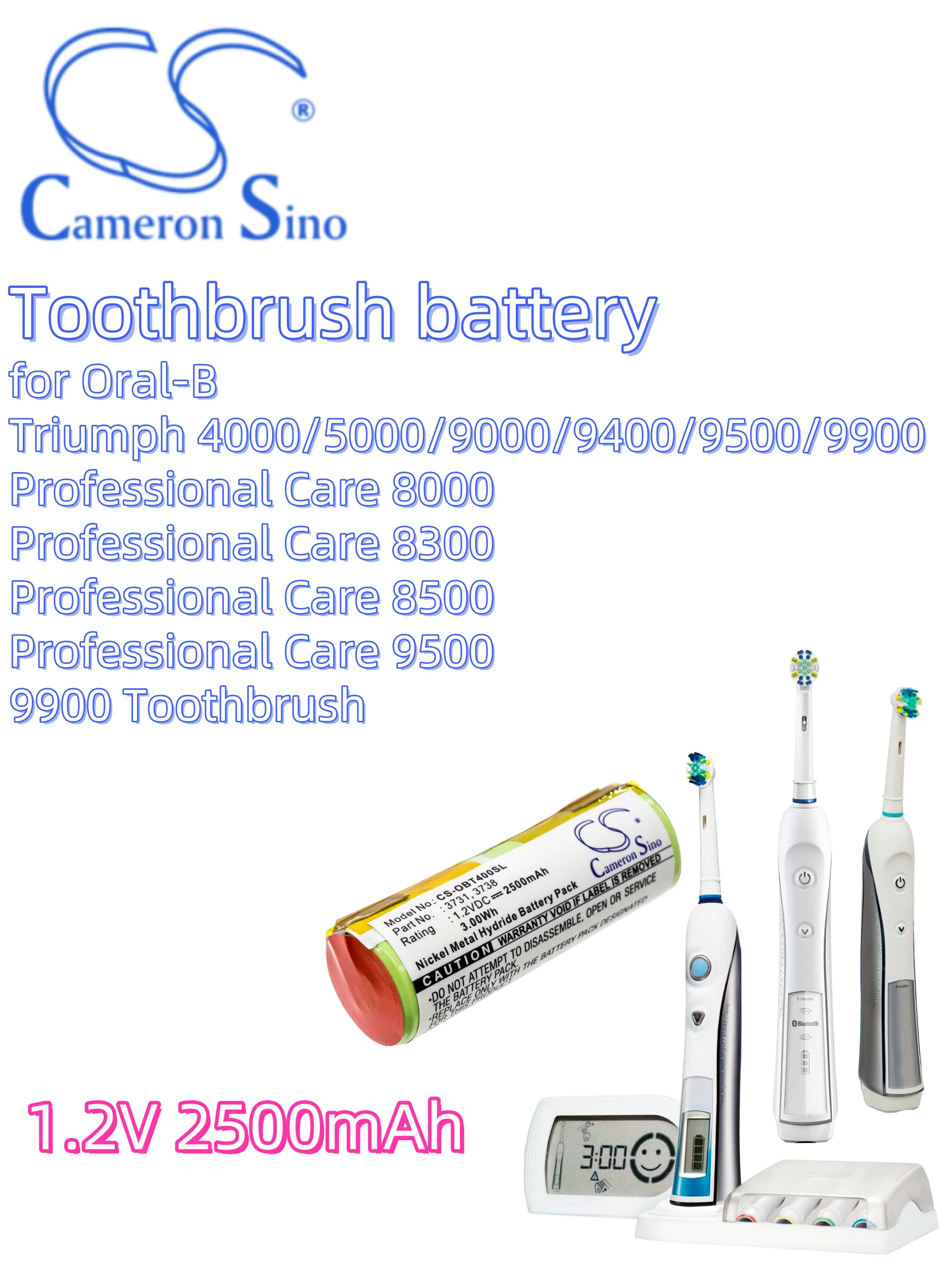 battery Cameron Sino batteries Toothbrush 2500mAh for Oral-B Triumph 4000 Triumph 5000 Triumph 9000 Triumph 9400 Triumph 9500