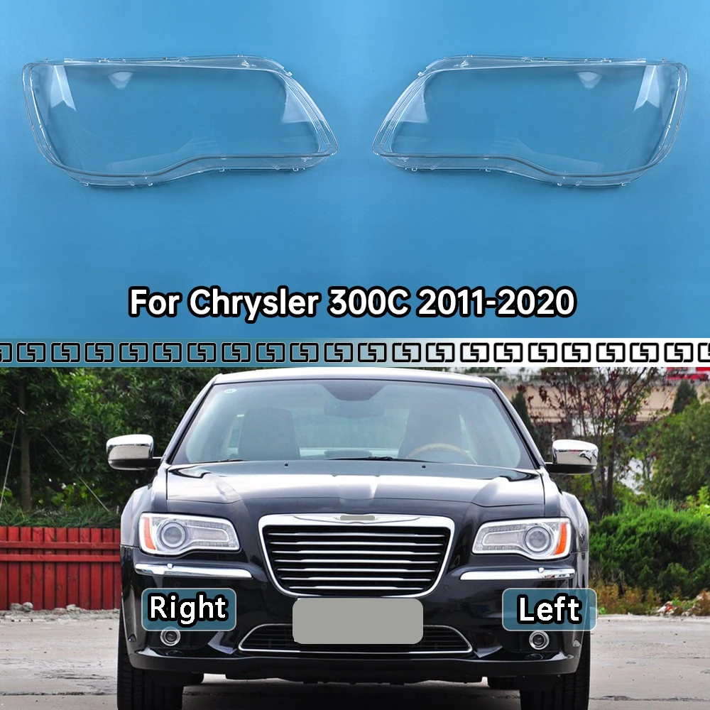 

For Chrysler 300C 2011-2020 NEW Replacement Clear Headlamp Headlight Lens Transparent Headlamp Shell Car Accessories